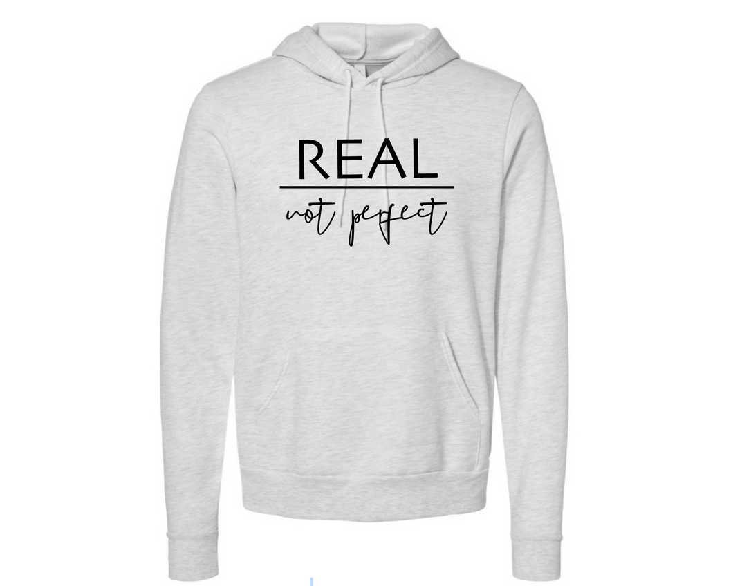 Real Not Perfect Hoodie