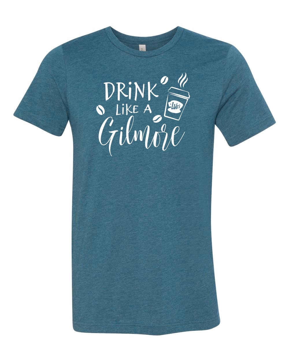 Drink Like A Gilmore Graphic Tee